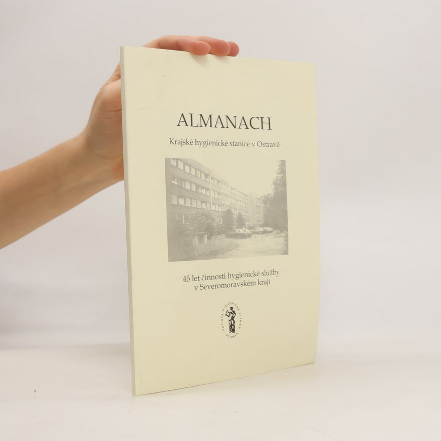 Collectif d'auteurs Almanach krajské hygienické stanice v Ostravě