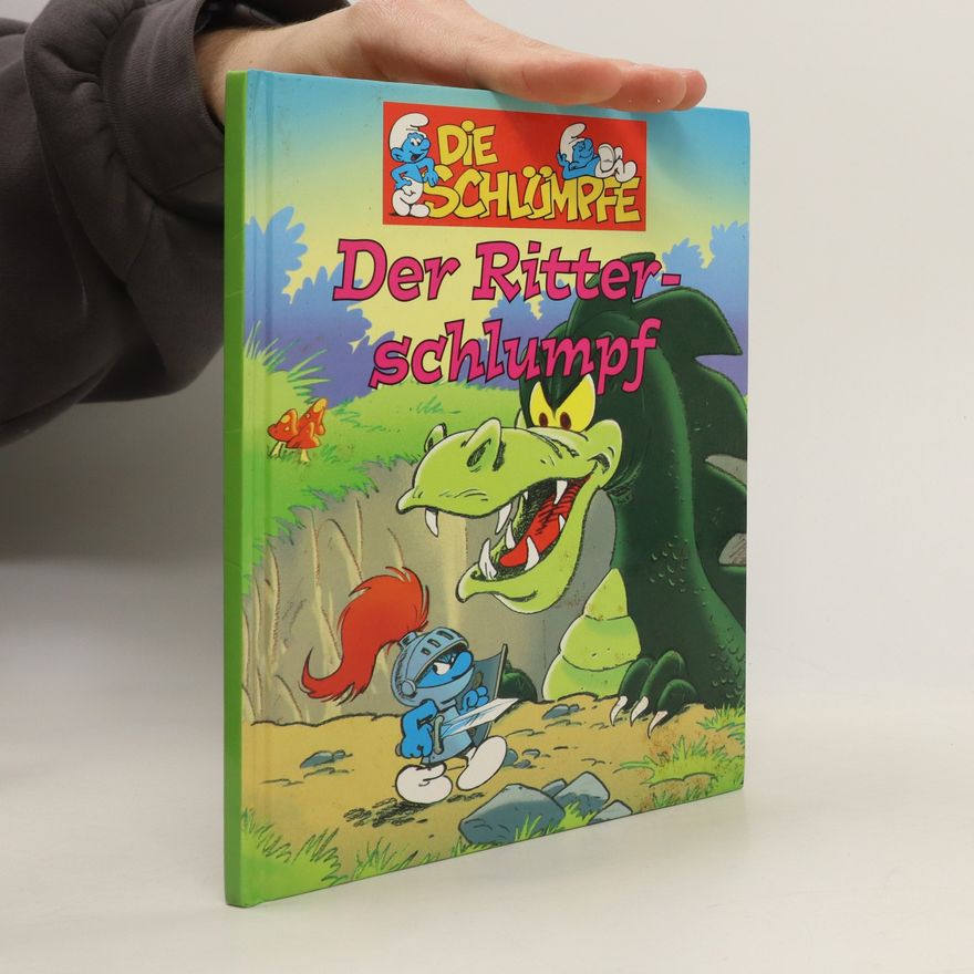 Peyo Die Schlümpfe. Der Ritterschlumpf