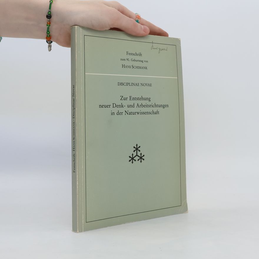 Christoph Scriba Disciplinae novae, zur Entstehung neuer Denk- und Arbeitsrichtungen in der Naturwissenschaft