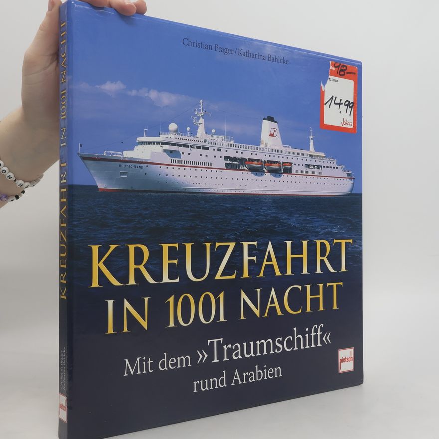 Christian Prager Kreuzfahrt in 1001 Nacht