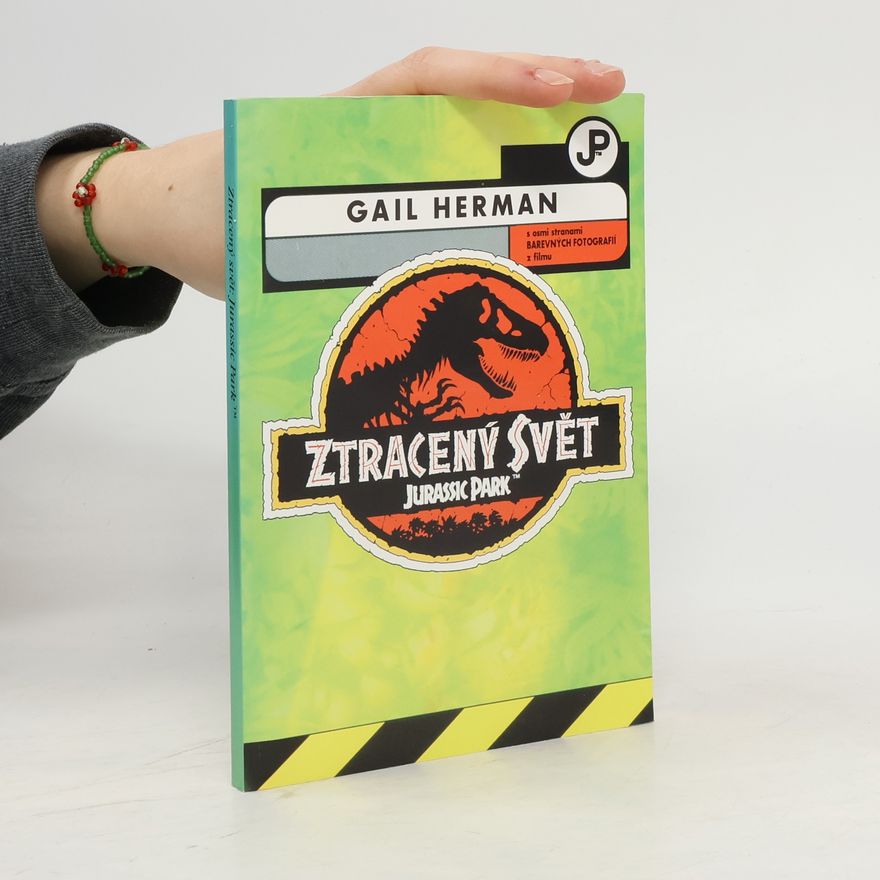 Gail Herman Ztracený svět Jurassic park
