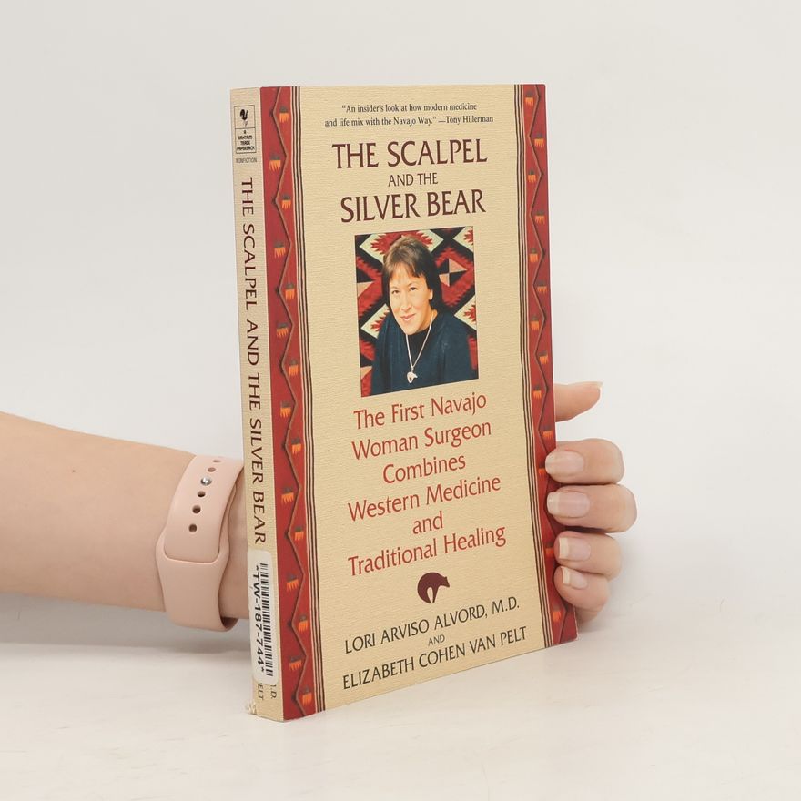Elizbeth Cohen Van Pelt The Scalpel and the Silver Bear