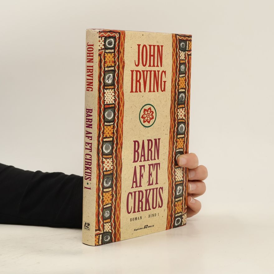 John Irving Barn af et cirkus
