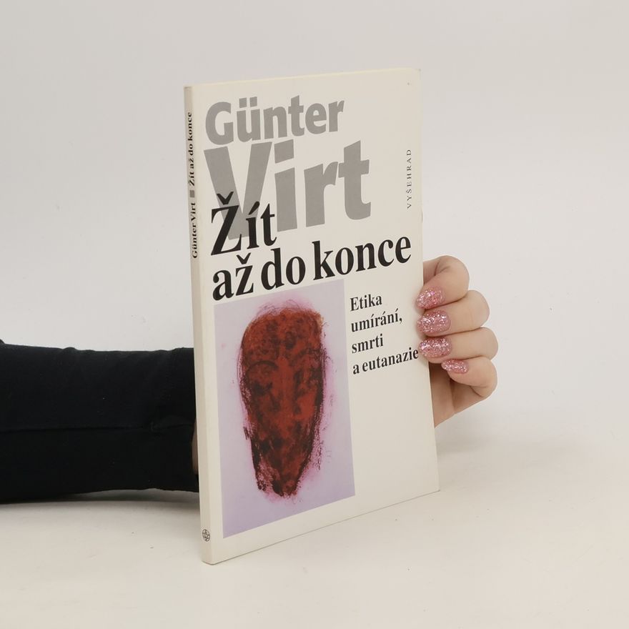 Günter Virt Žít až do konce