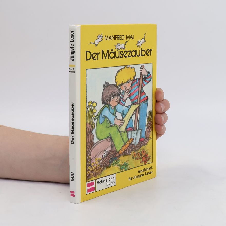 Manfred Mai Der Mäusezauber