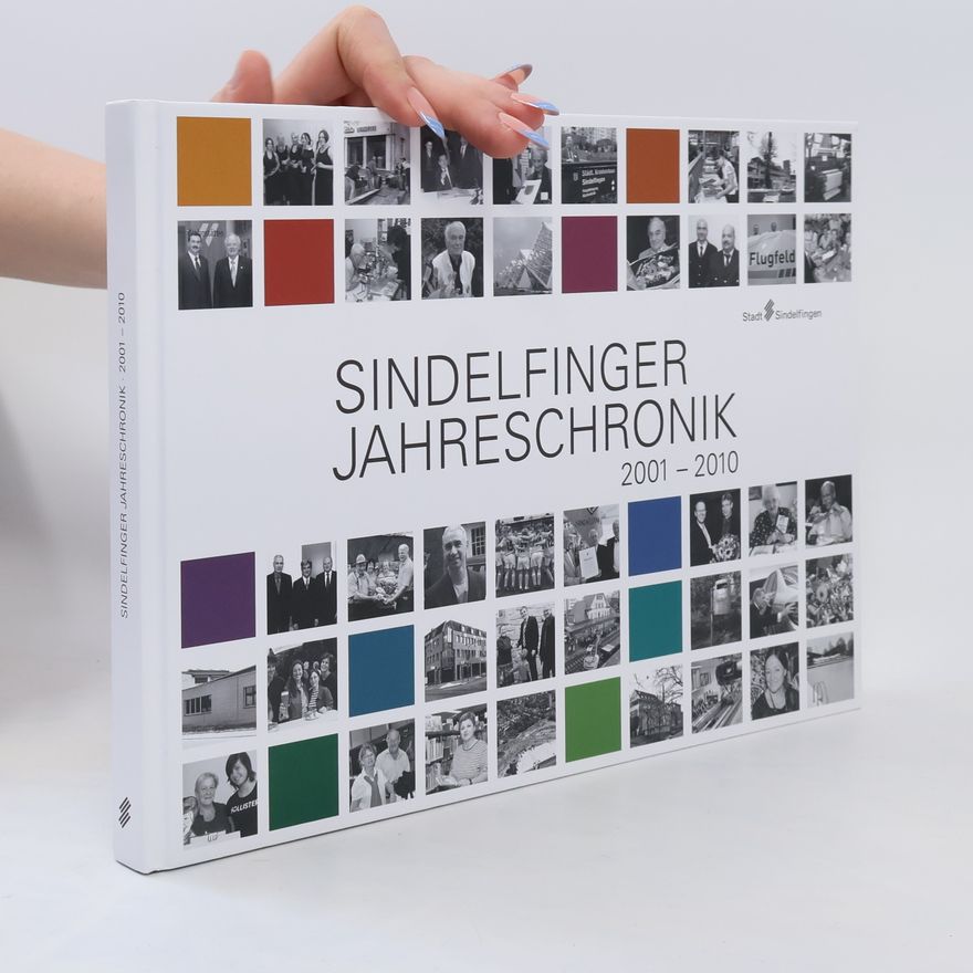 Collectif d'auteurs Sindelfinger Jahreschronik 2001-2010