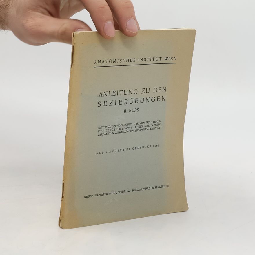 Autorenkollektiv Anleitungen zu den Sezierübungen. II. Kurs