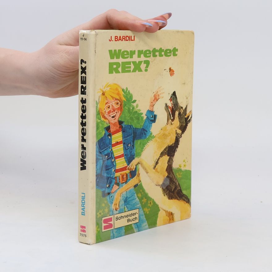 Johanna Bardili Wer rettet Rex?