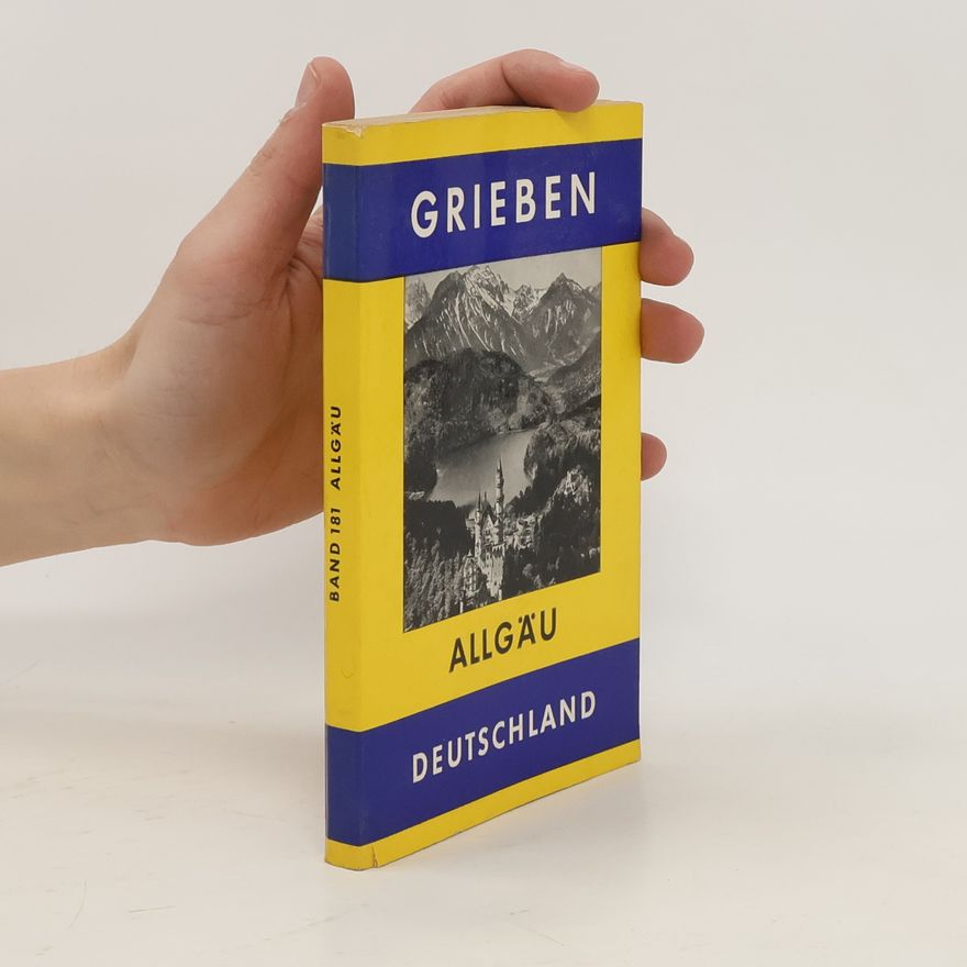 Various authors Grieben Deutschland 181. Allgäu