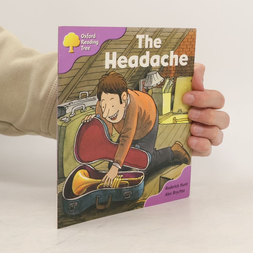 Roderick Hunt Oxford Reading Tree. The Headache