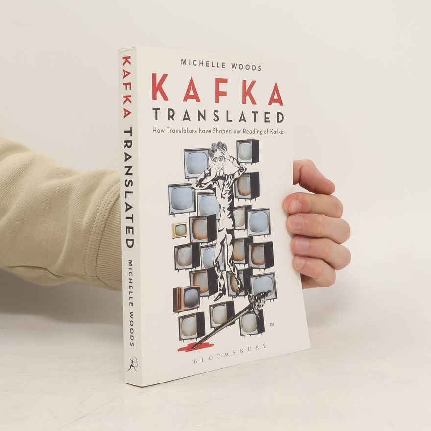 Michelle Woods Kafka Translated