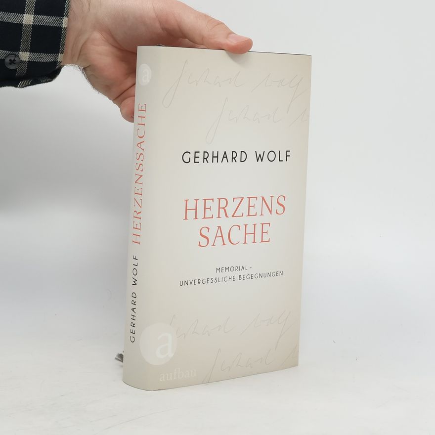 Gerhard Wolff Herzenssache
