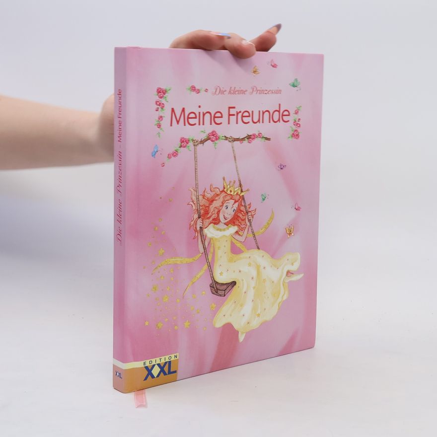 Autorenkollektiv Die kleine Prinzessin, Meine Freunde