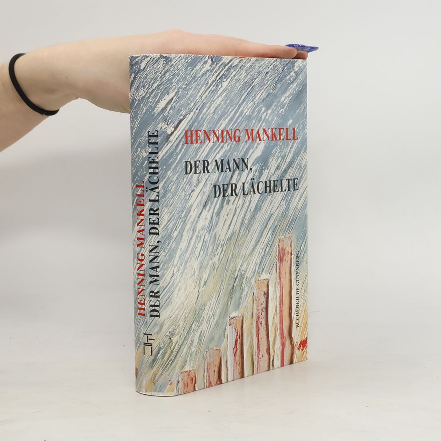 Henning Mankell Der Mann, der lächelte