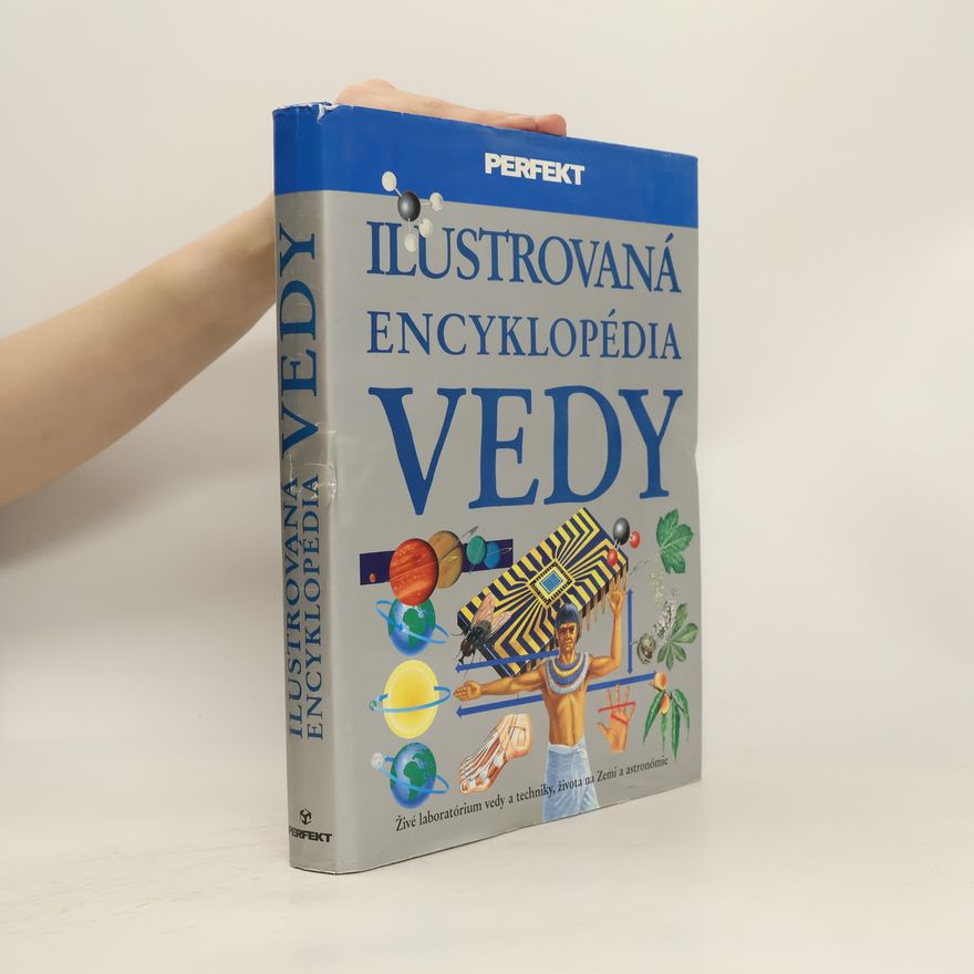 Kolektiv autorů Ilustrovaná encyklopédia vedy