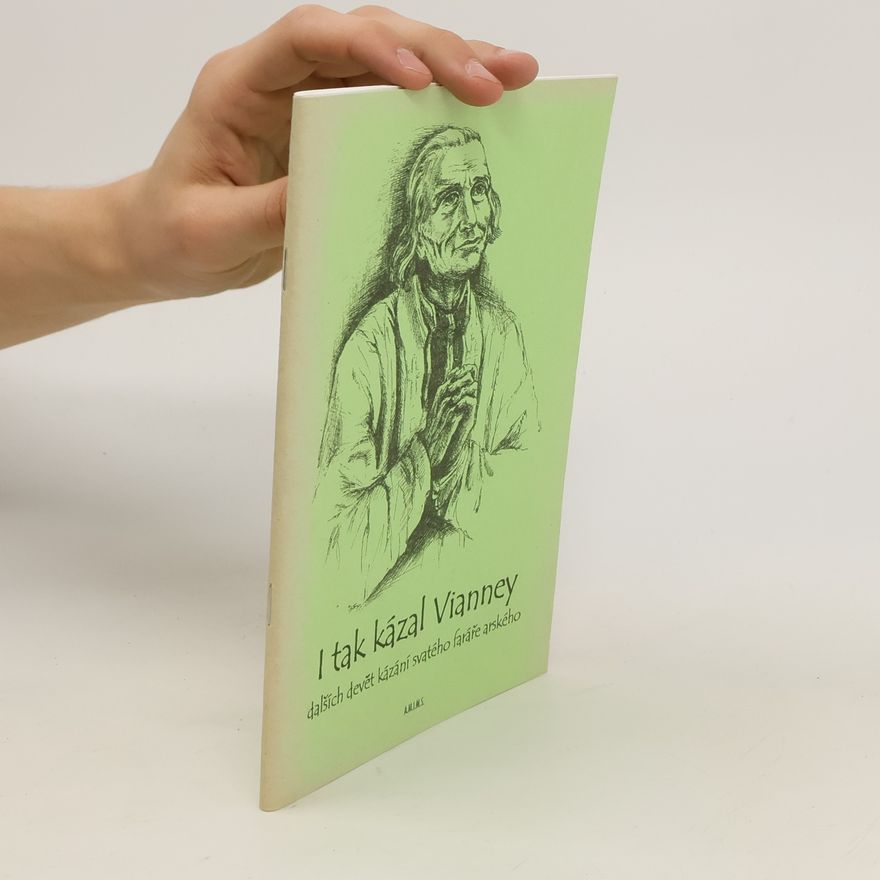 Various authors I tak kázal Vianney