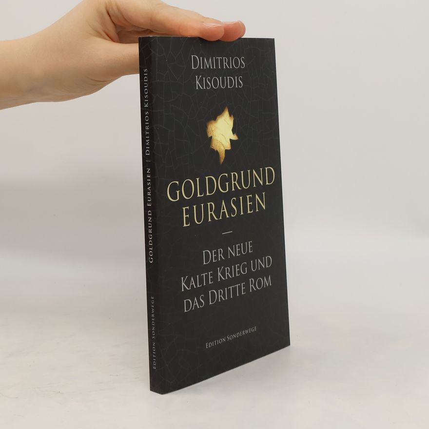 Dimitrios Kisoudis Goldgrund Eurasien