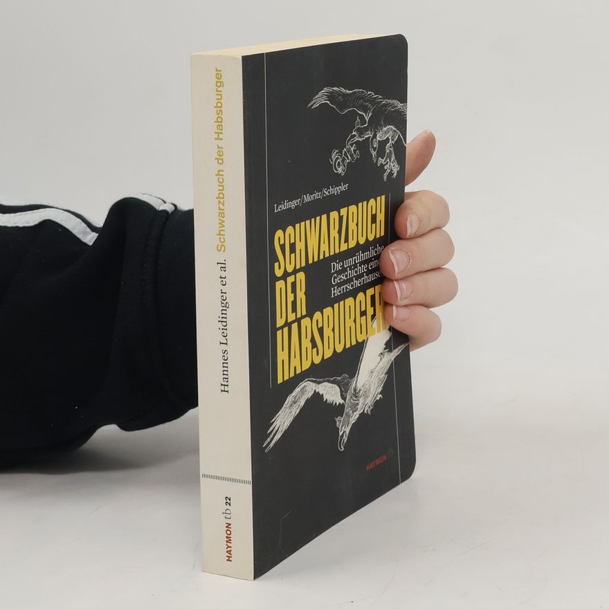 Hannes Leidinger Schwarzbuch der Habsburger