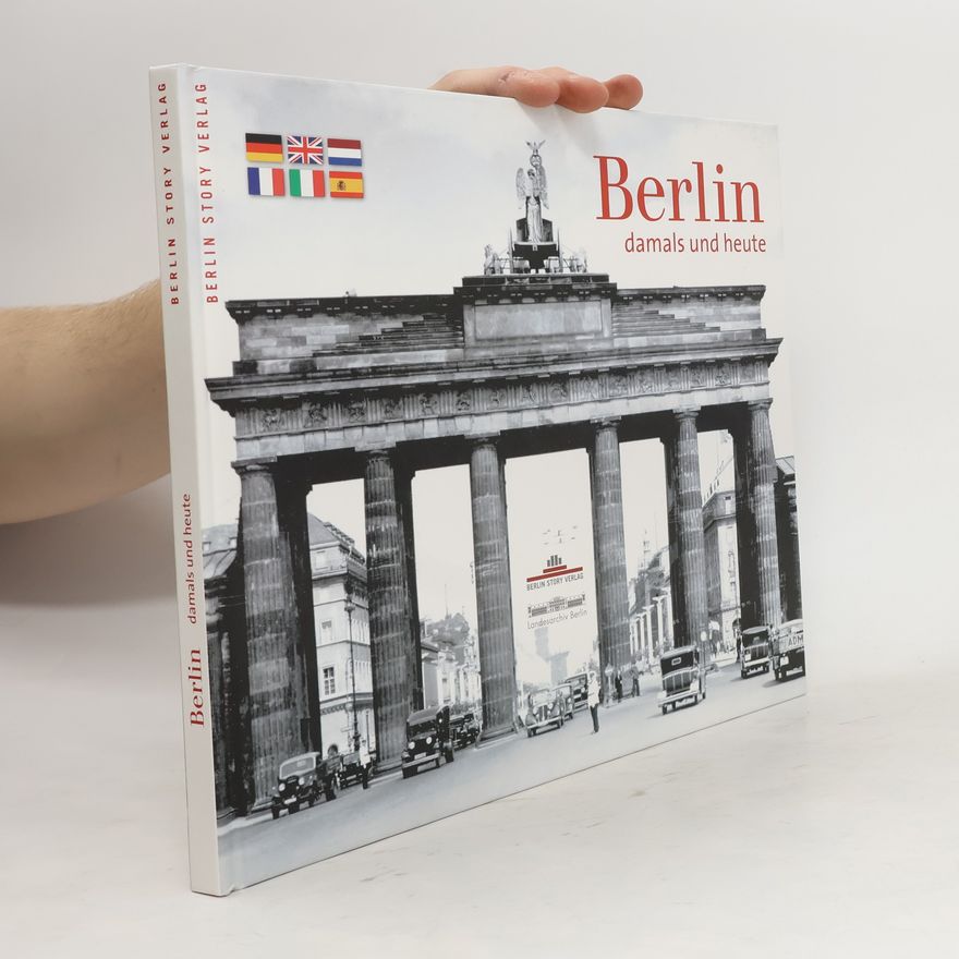 Norman Bösch Berlin, damals und heute