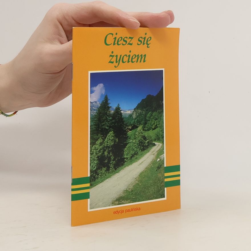 Autorenkollektiv Ciesz sie zyciem