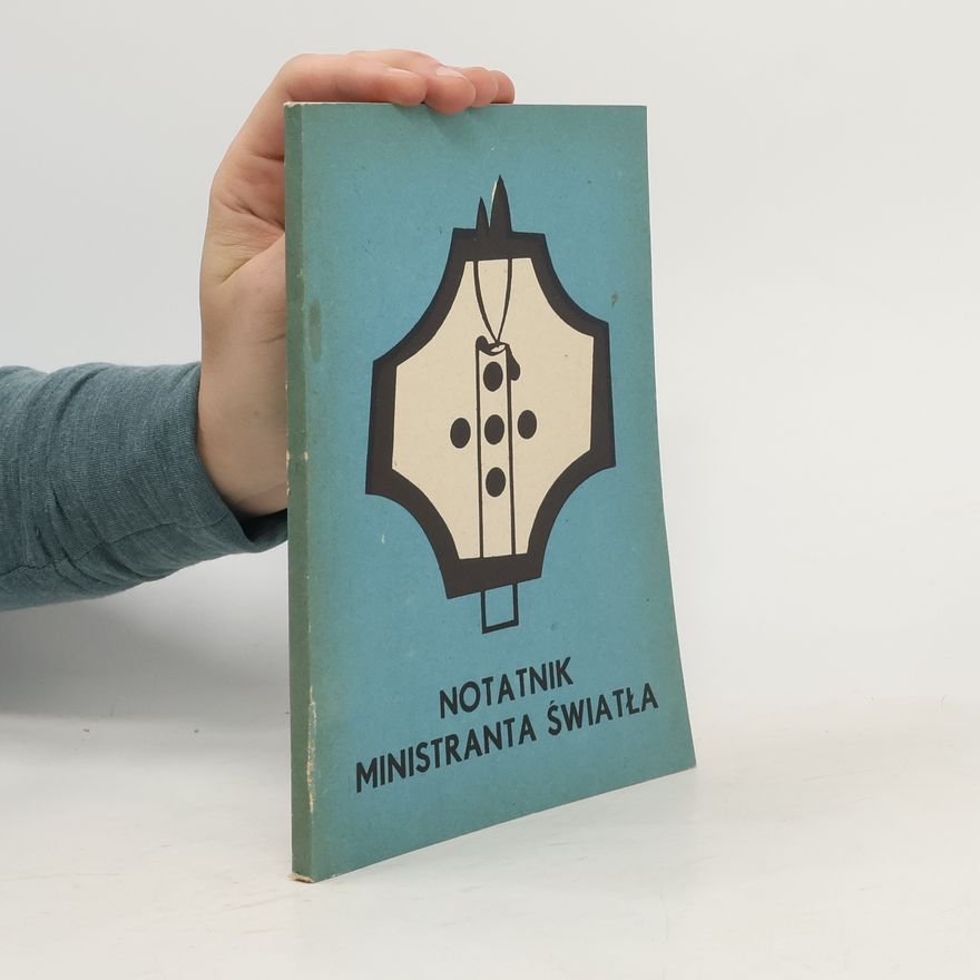 Mieczysław Pilch Notatnik ministranta światła