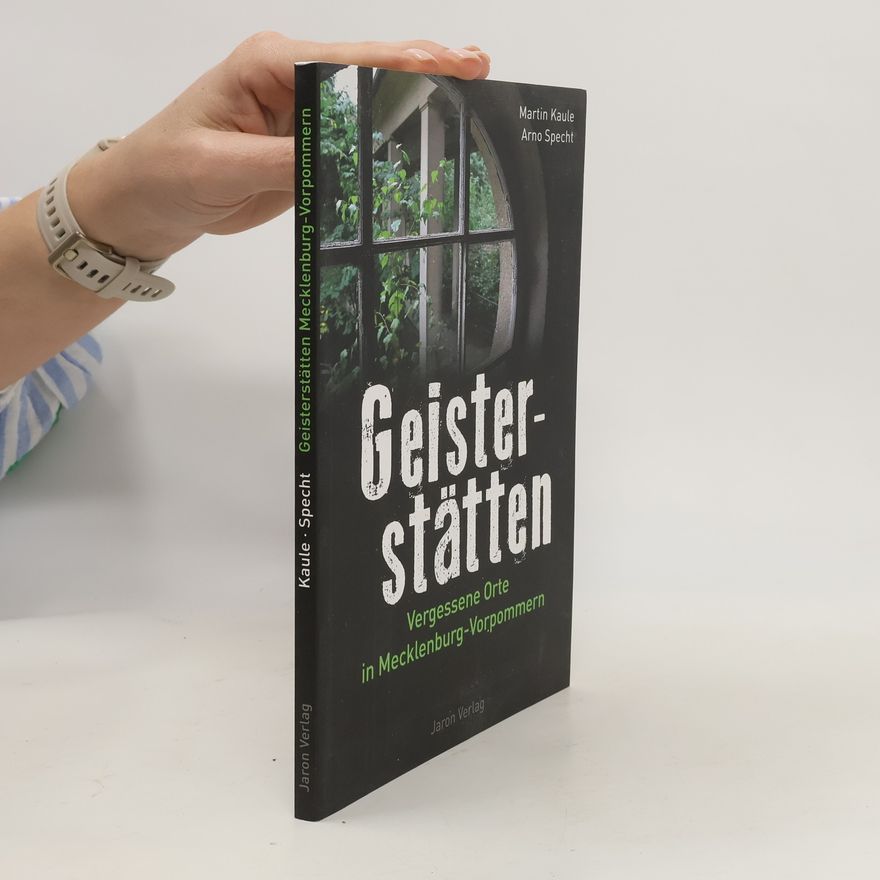 Martin Kaule Geisterstätten