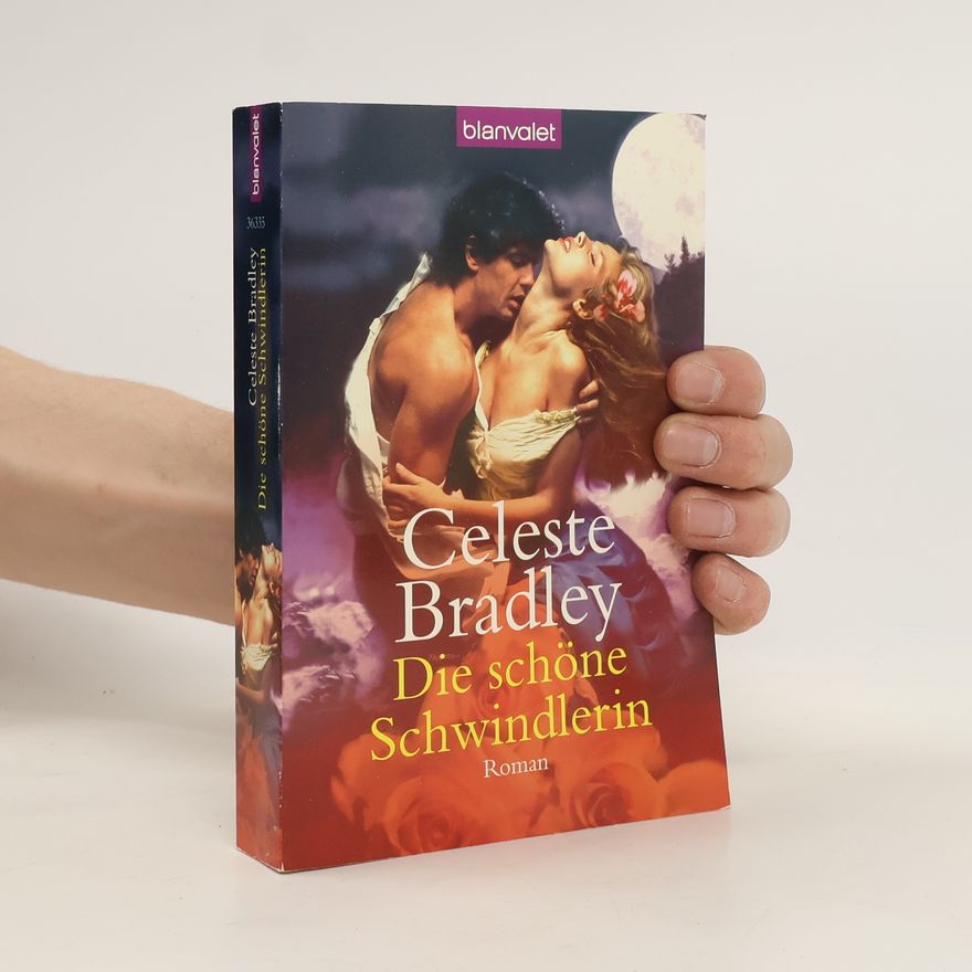 Celeste Bradley Die schöne Schwindlerin