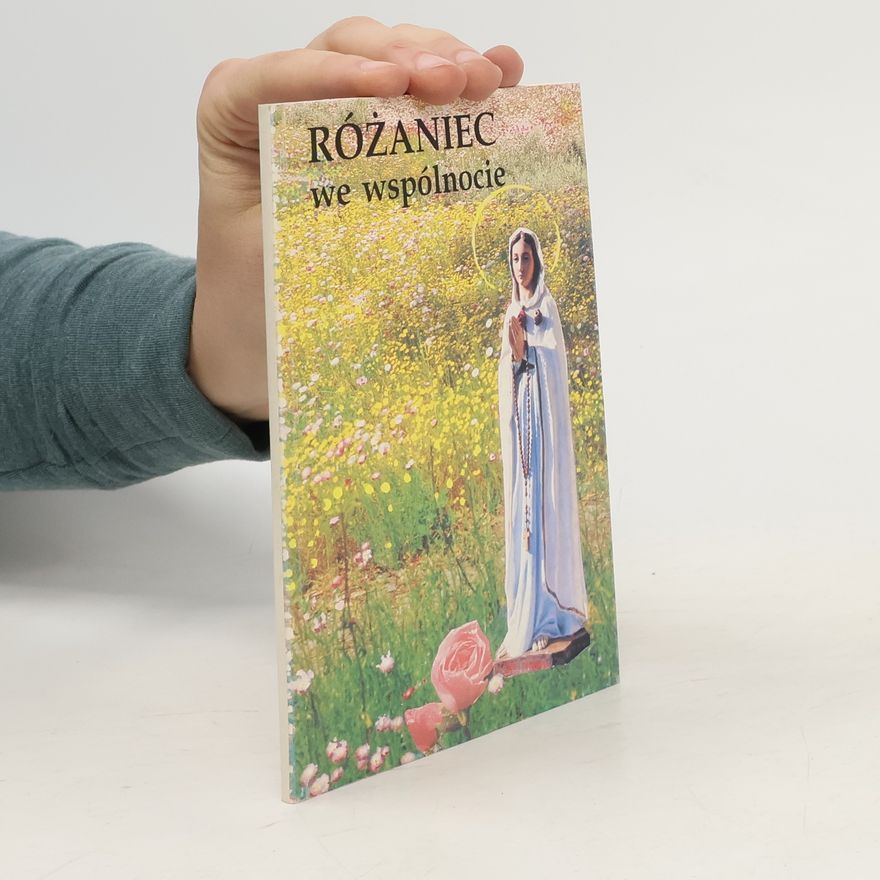 Kolektív autorov Różaniec we wspólnocie