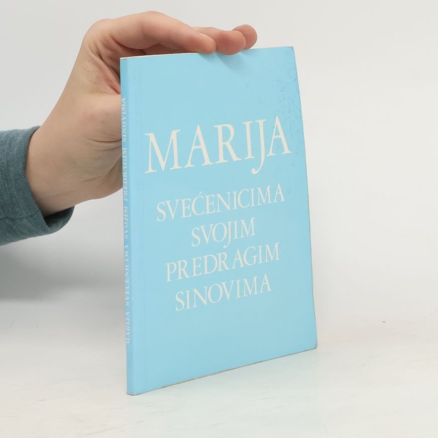 Kolektiv autorů Marija svećenicima svojim predragim sinovima