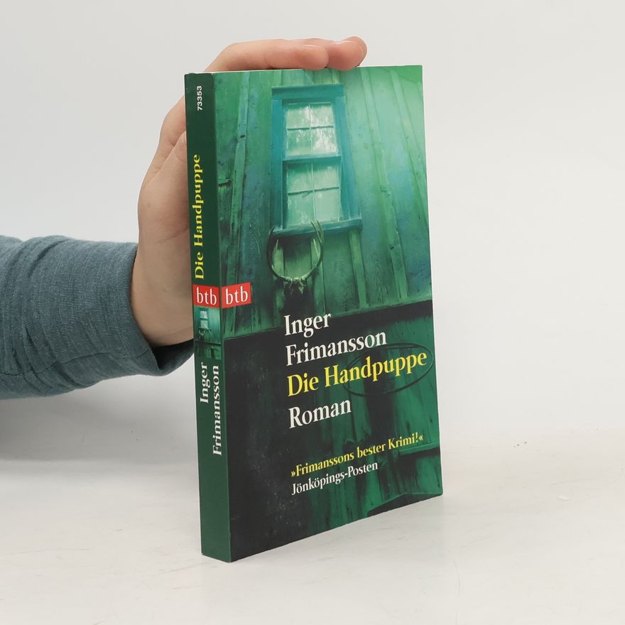 Inger Frimansson Die Handpuppe. Roman