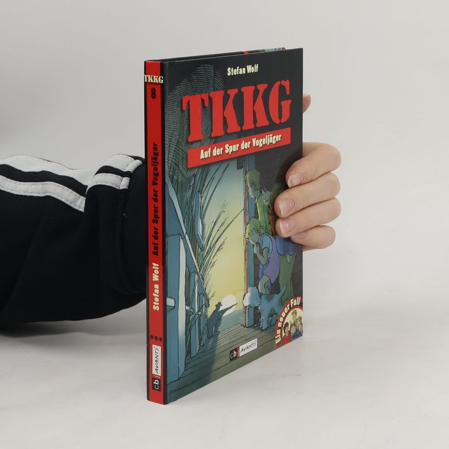Rolf Kalmuczak TKKG - Auf der Spur der Vogeljäger. Band 8