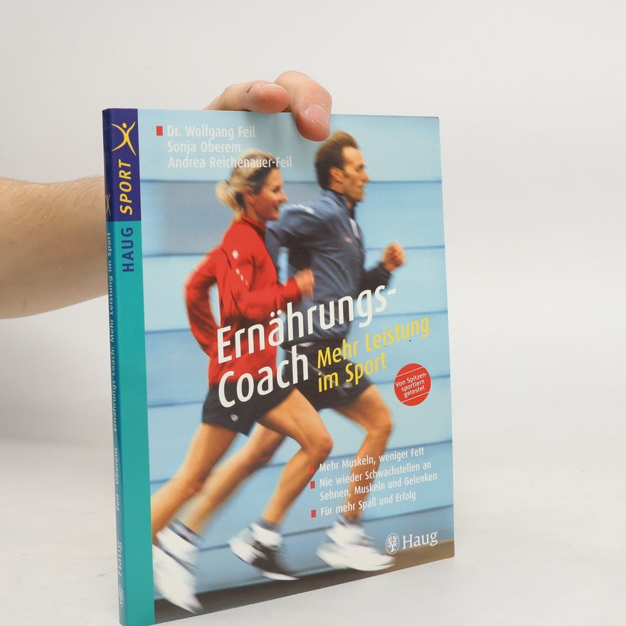 Wolfgang Feil Ernährungs-Coach: mehr Leistung im Sport