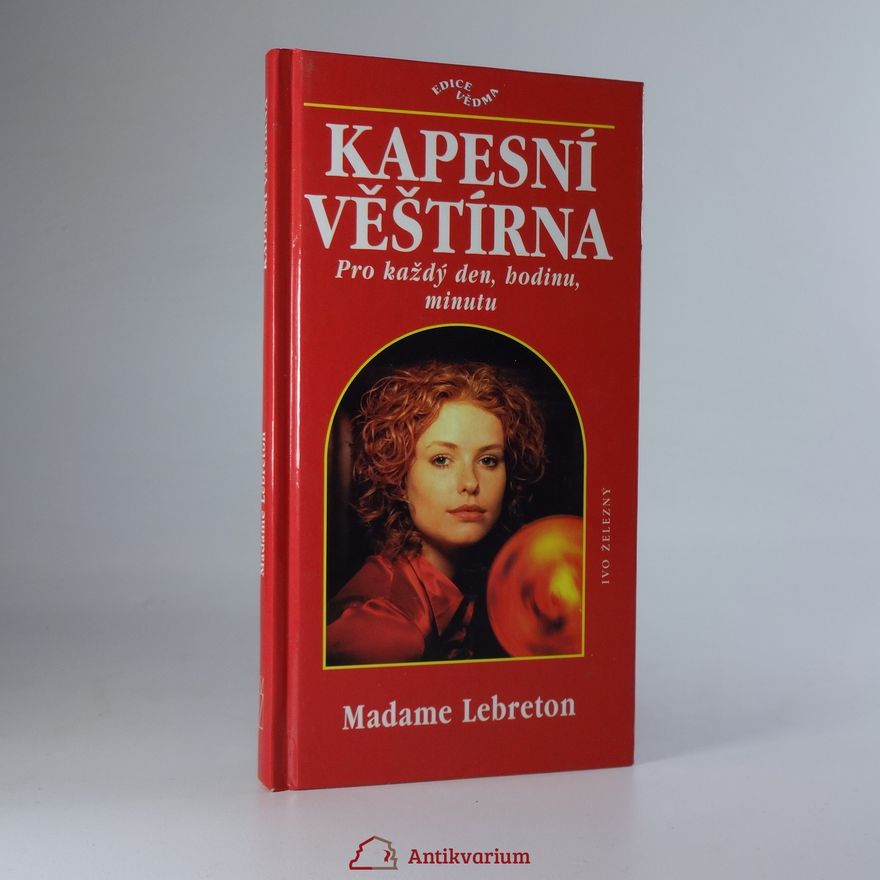 Madame Lebreton Kapesní věštírna pro každý den, hodinu, minutu