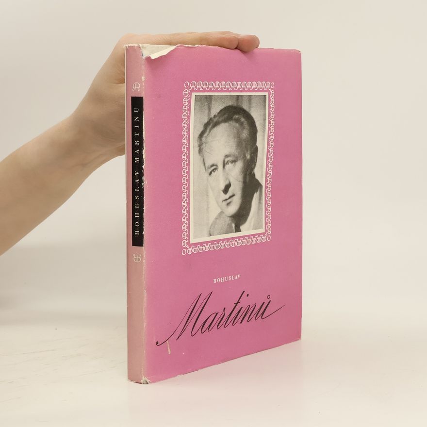 Zdeněk Zouhar Bohuslav Martinů. sborník vzpomínek a studií