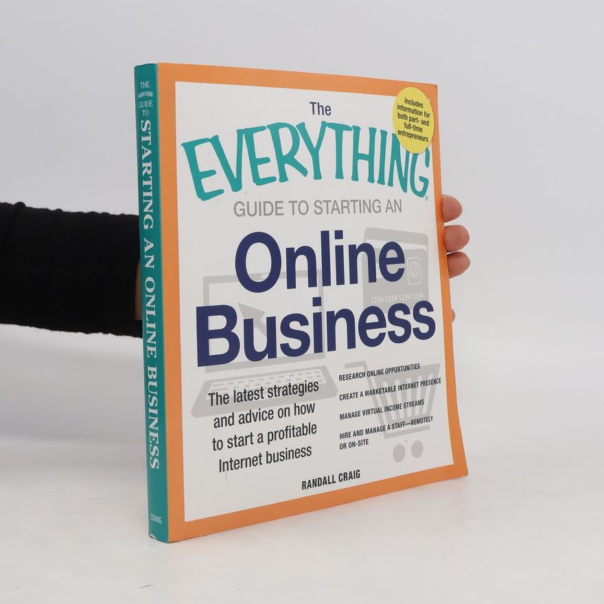 Randall Craig The Everything Guide to Starting an Online Business