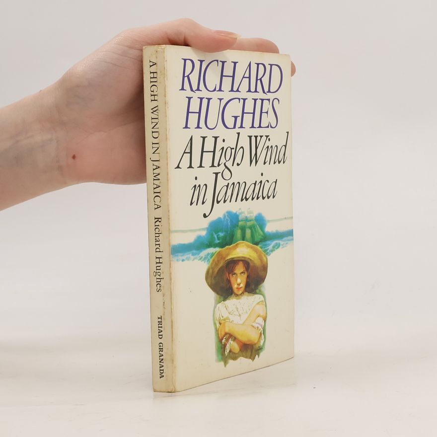 Richard Hughes A High Wind in Jamaica