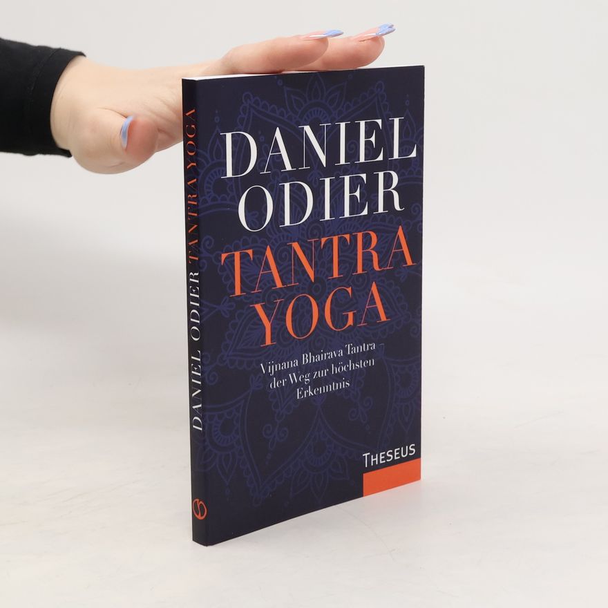 Daniel Odier Tantra Yoga