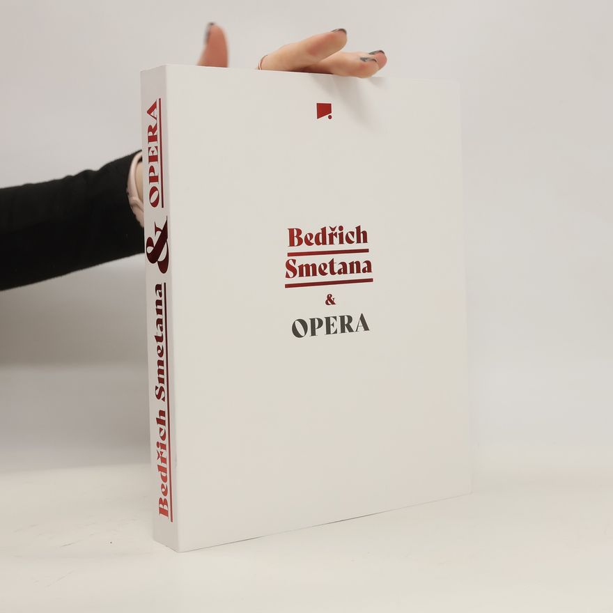 AA.VV. Bedřich Smetana & opera