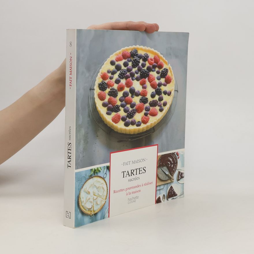 Melanie Martin Tartes sucrées