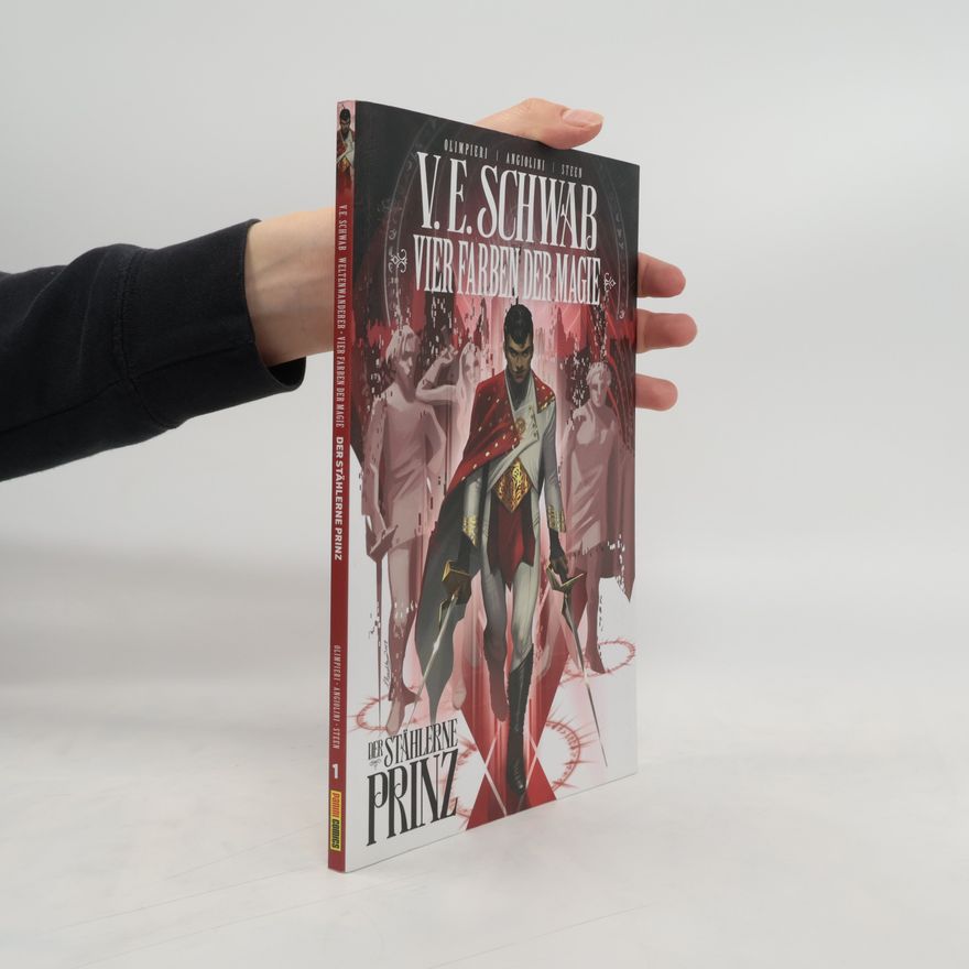 Victoria Schwab Vier Farben der Magie (Weltenwanderer Comics)