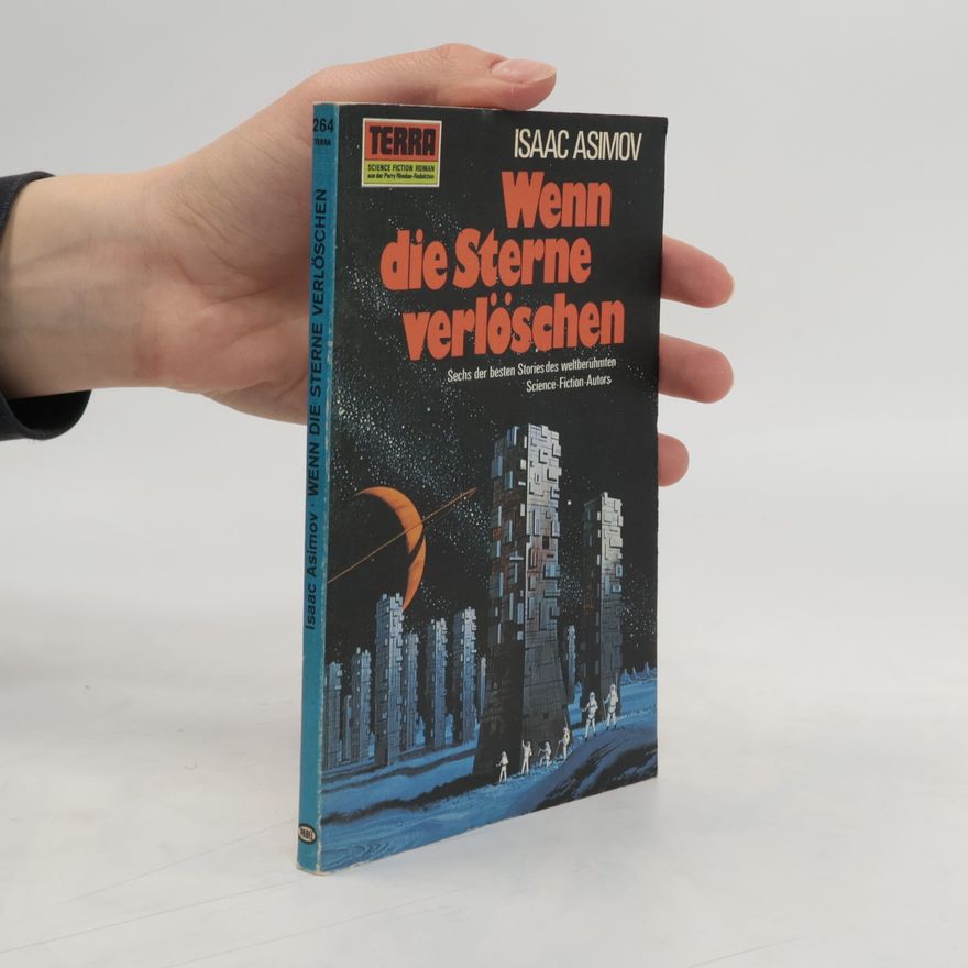 Isaac Asimov Wenn die Sterne verlöschen