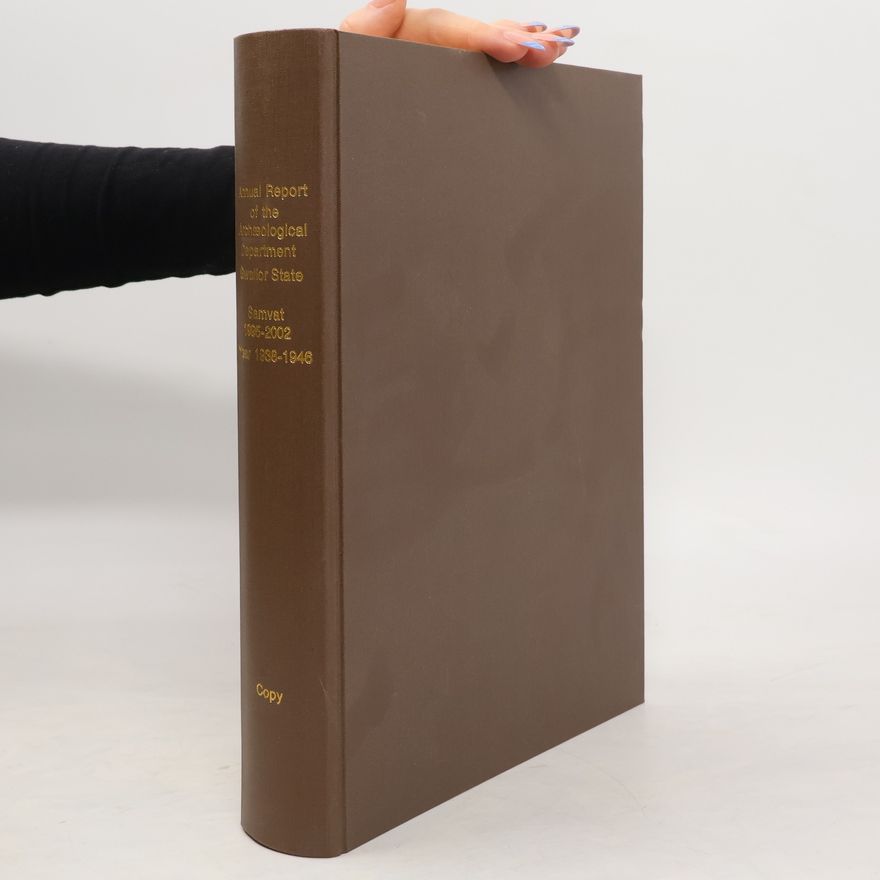 AA.VV. Annual Report of the Archaelogical Department