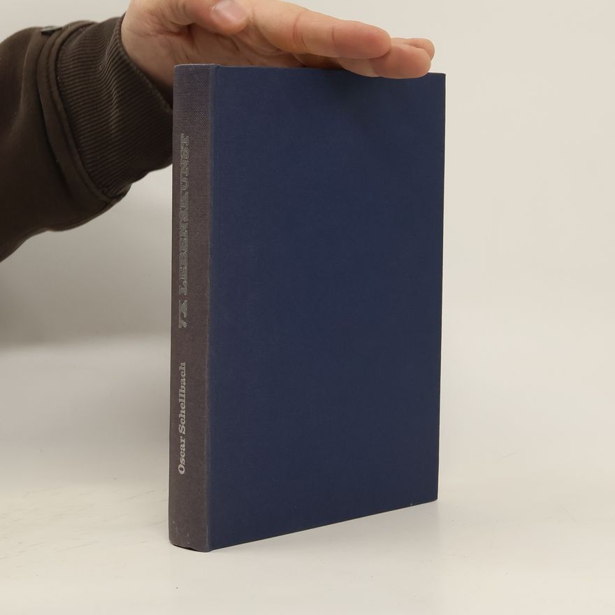 Oscar Schellbach 7 x Lebenskunst