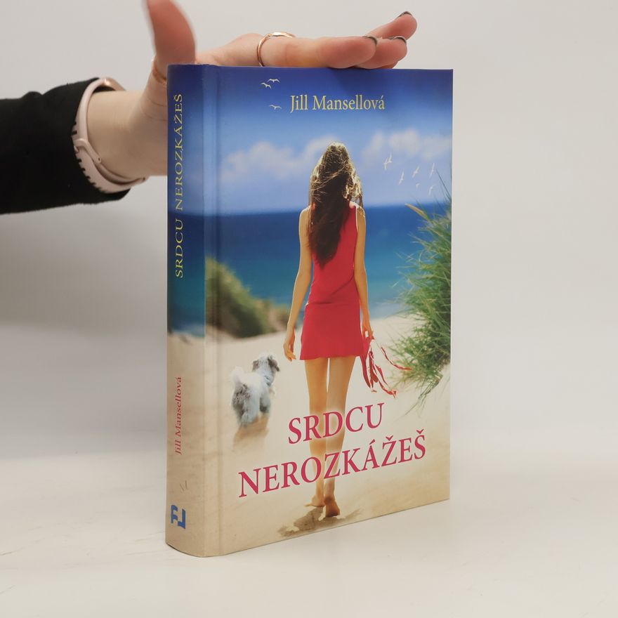 Jill Mansell Srdcu nerozkážeš