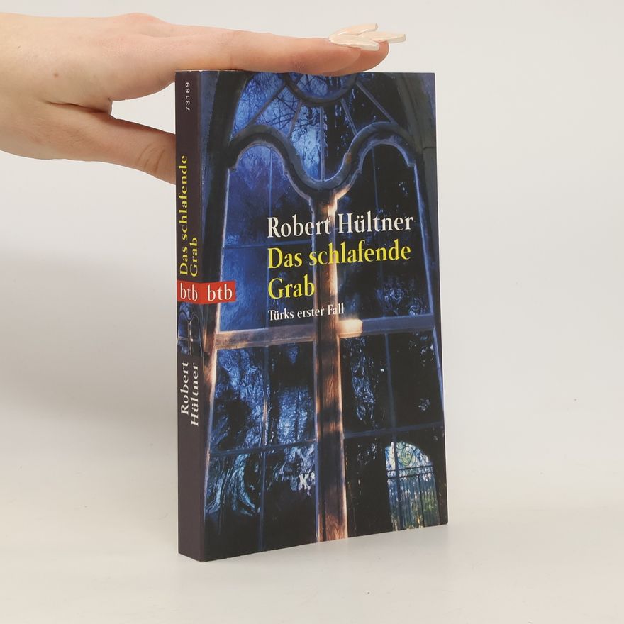 Robert Hültner Das schlafende Grab