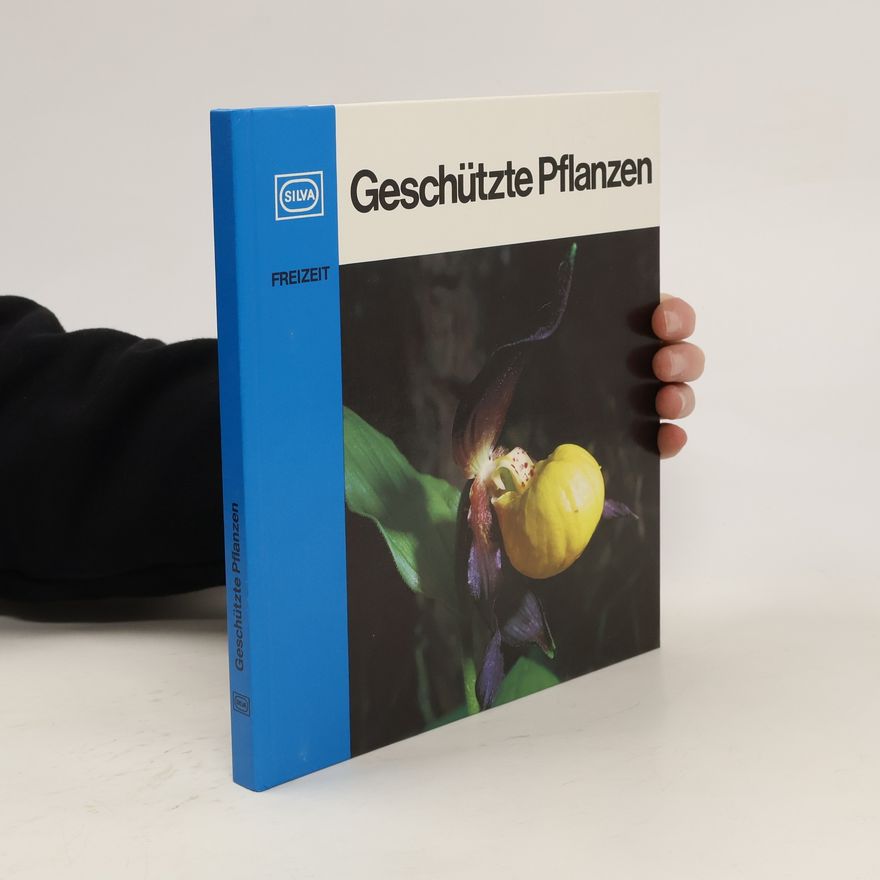 Autorenkollektiv Geschützte Pflanzen