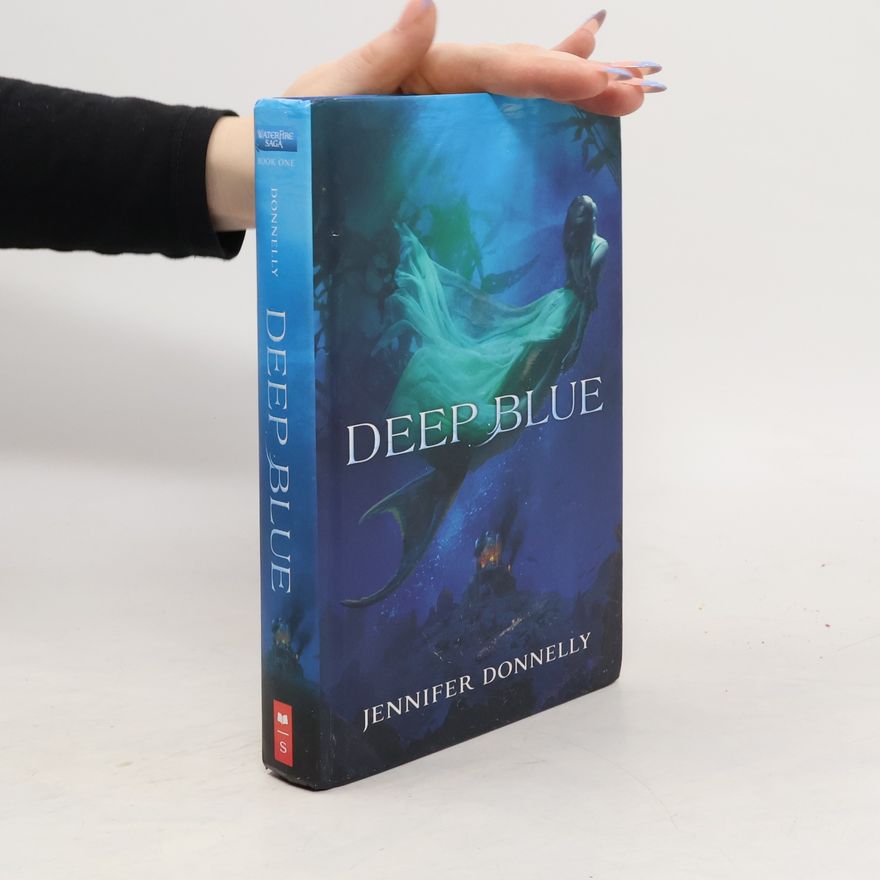 Jennifer Donnelly Deep Blue