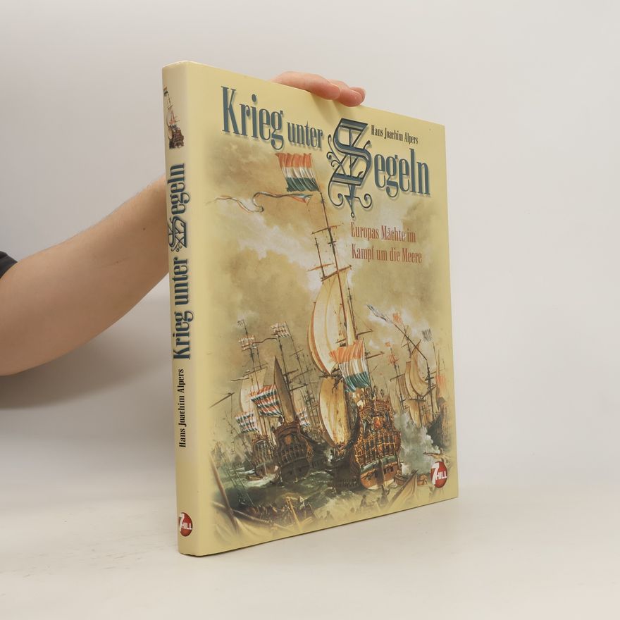 Hans Joachim Alpers Krieg unter Segeln
