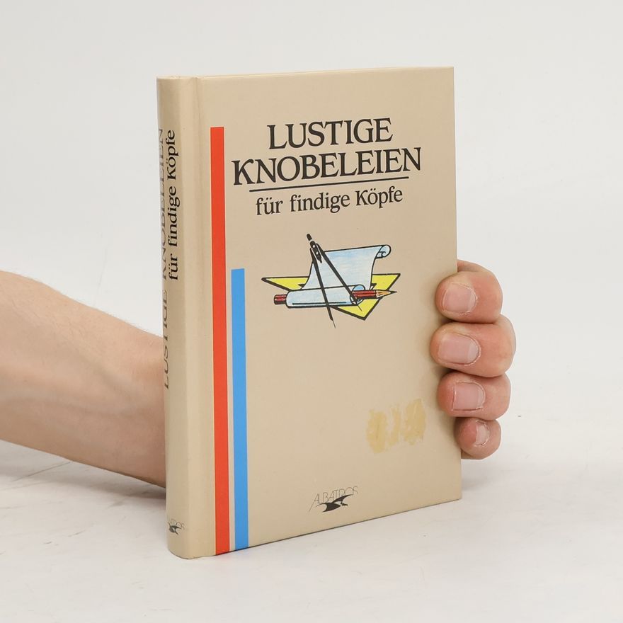 Kolektiv autorů Lustige Knobeleien für findige Köpfe