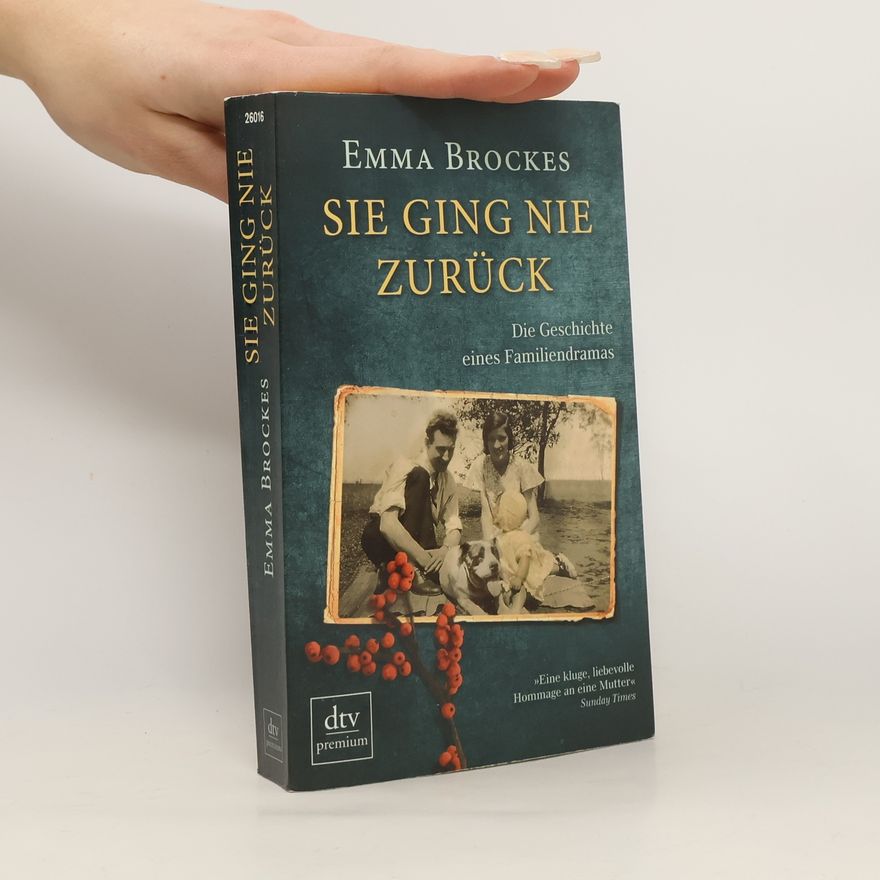 Emma Brockes Sie ging nie zurück